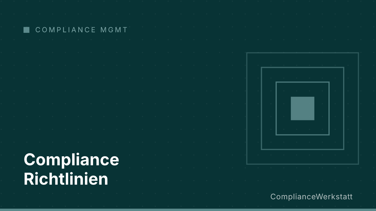Compliance Richtlinien