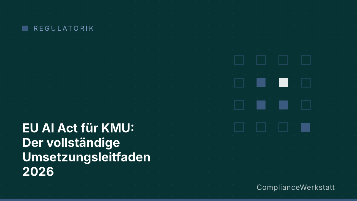 EU AI Act für KMU: Der vollständige Umsetzungsleitfaden 2026