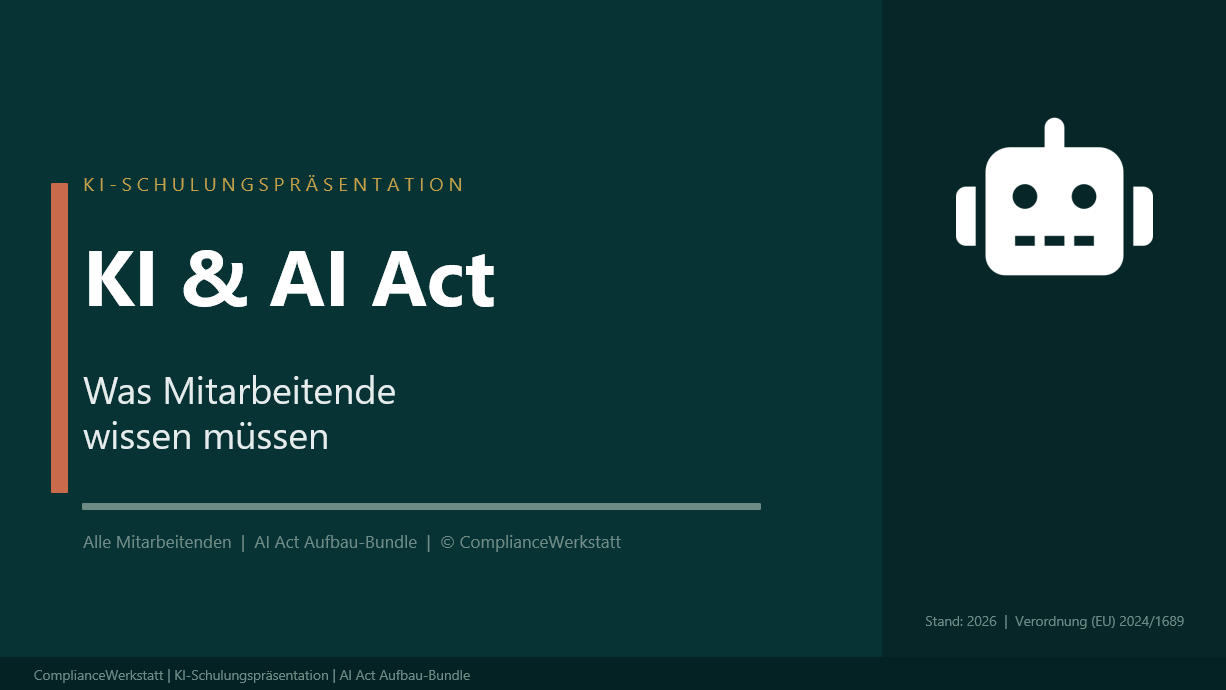 EU AI Act: Awareness Schulungspräsentation